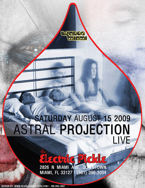 Astral Projection @ Electric Pickle - August 15